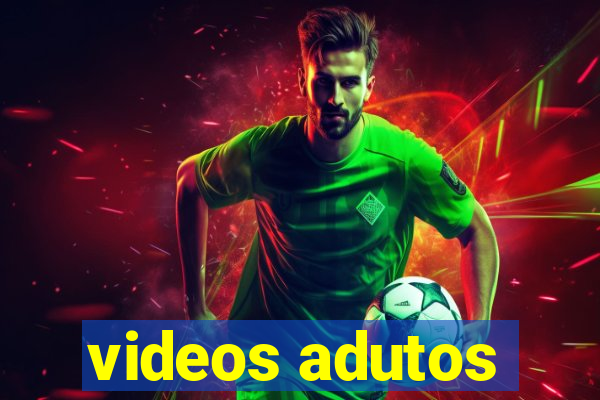 videos adutos